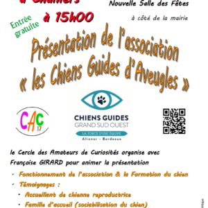 Présentation de l’association « les Chiens Guides d’Aveugles » @ Salle des fêtes