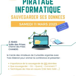 Conférence du CAC17 : "Piratage Informatique : comment sauvegarder ses données ?" @ Salle des Prises